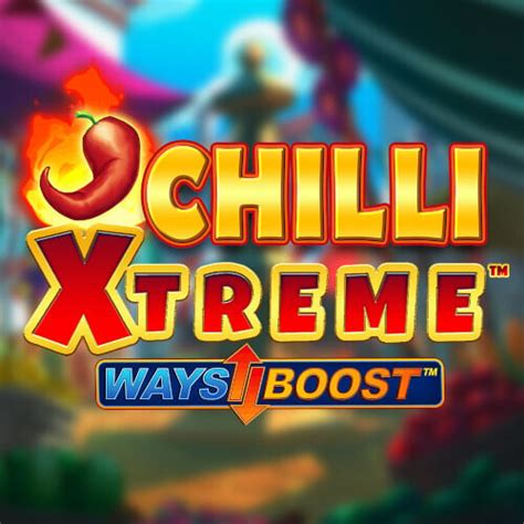 Jogue Chilli Xtreme online